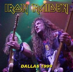 Iron Maiden (UK-1) : Dallas 1999
